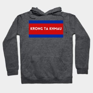 Krong Ta Khmau City in Cambodian Flag Colors Hoodie